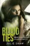 [Tales of the Notorious Hudson Family 04] • Blood Ties